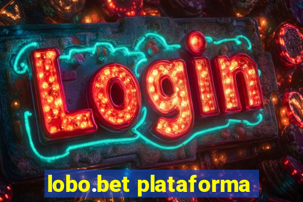 lobo.bet plataforma